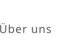 Über uns