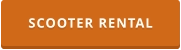 SCOOTER RENTAL