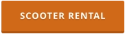 SCOOTER RENTAL