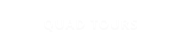QUAD TOURS