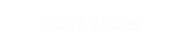 QUAD TOURS