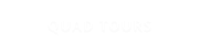 QUAD TOURS