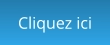 Cliquez ici