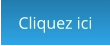 Cliquez ici